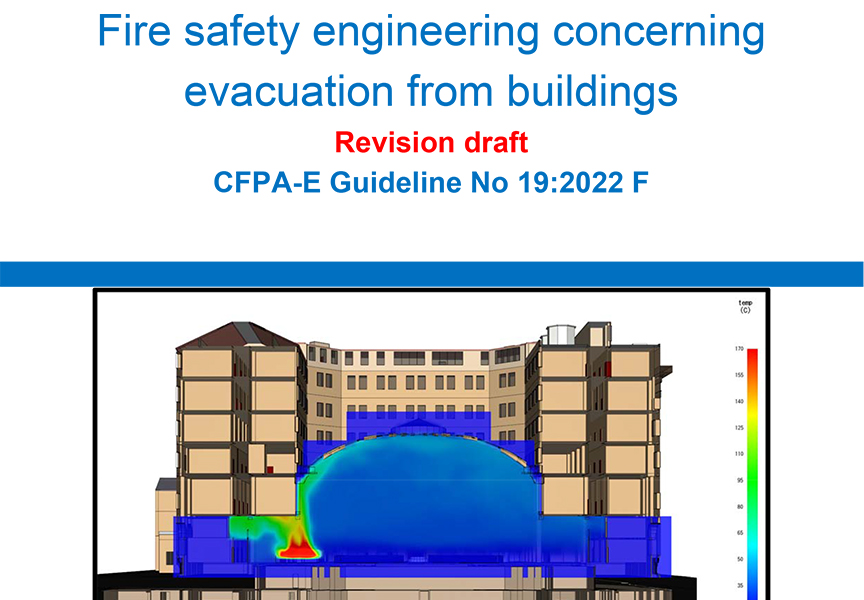 Fire safety engineering concerning evacuation from buildings – Revised Guideline for hearing
