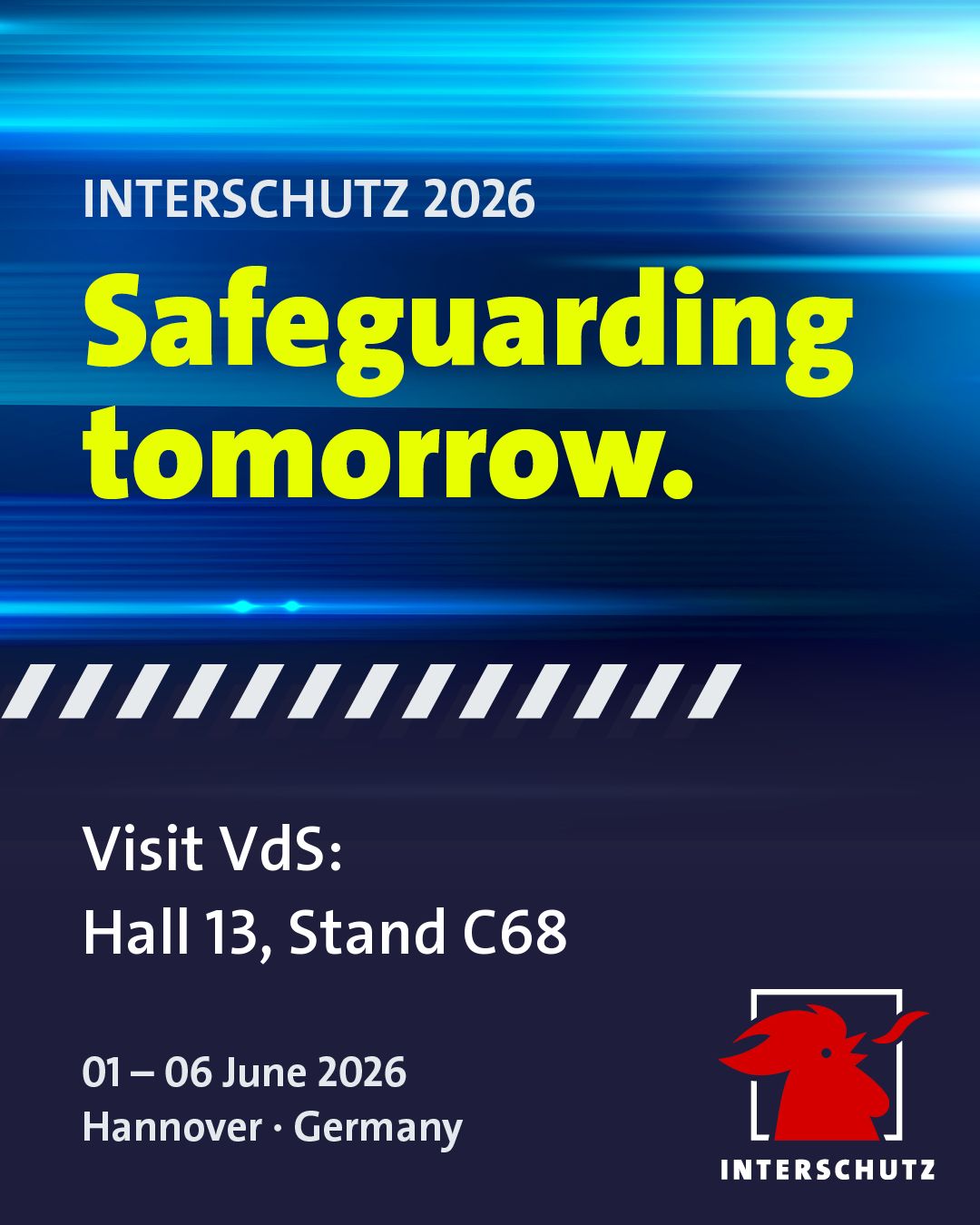 INTERSCHUTZ 2026 | Safeguarding tomorrow